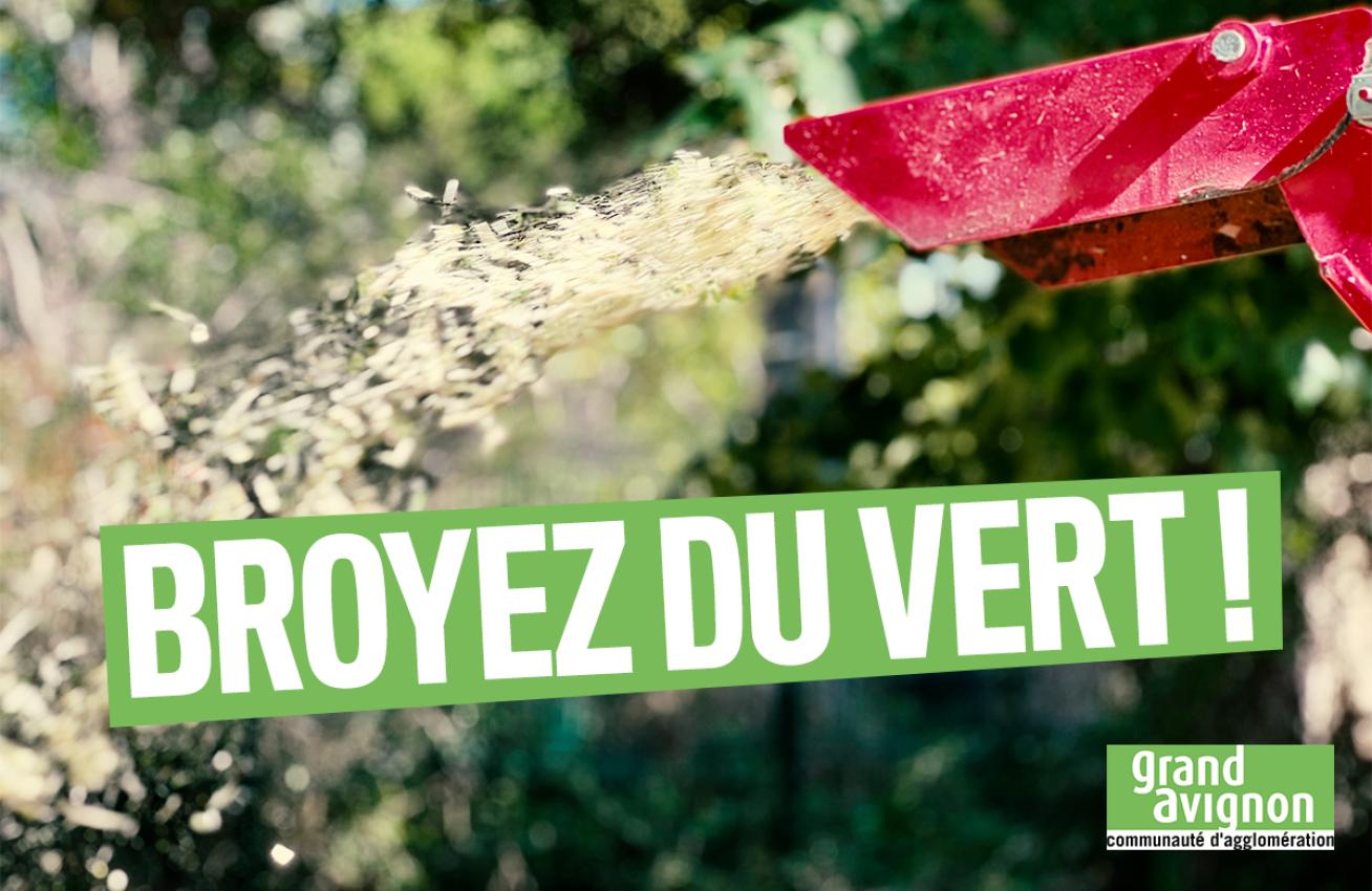 Broyez du vert !